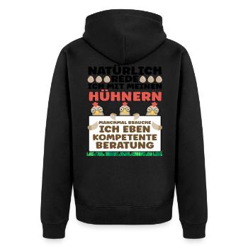 Hühner Huhn Haushühner Hühnerbesitzer - Unisex Premium Bio Zip Hoodie - Schwarz - Hinten - Nico (187cm)