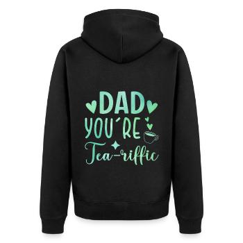 Dad You're Tea-riffic Tea Lover Tea Drinker Cup Of - Unisex Premium Bio Zip Hoodie - Schwarz - Hinten - Nico (187cm)
