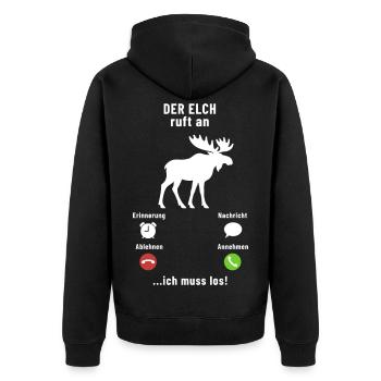 The moose is calling - I have to go - saying - Unisex Premium Organic Zip Hoodie - black - Back - Nico (187cm)