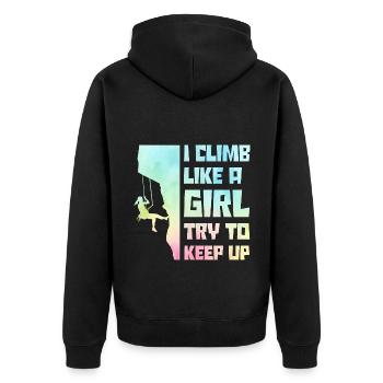 I Climb Like A Girl Try To Keep Up Bouldering Clim - Unisex Premium Bio Zip Hoodie - Schwarz - Hinten - Nico (187cm)