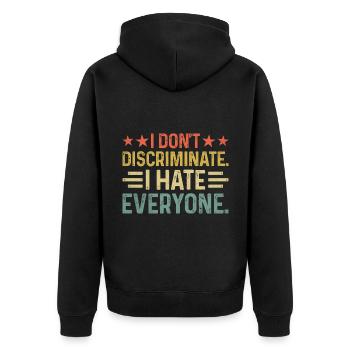 JE NE FAIS PAS DE DISCRIMINATION JE DÉTESTE TOUT LE MONDE Dictons Pour - Veste à capuche bio Premium Unisexe - noir - Dos - Nico (187cm)
