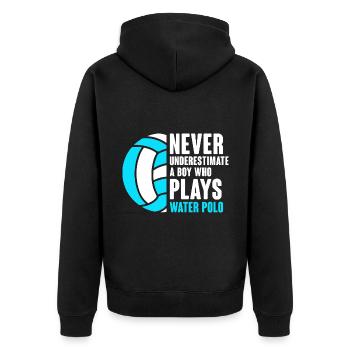 Never Underestimate A Boy Who Plays Water Polo Pla - Unisex Premium Organic Zip Hoodie - black - Back - Nico (187cm)