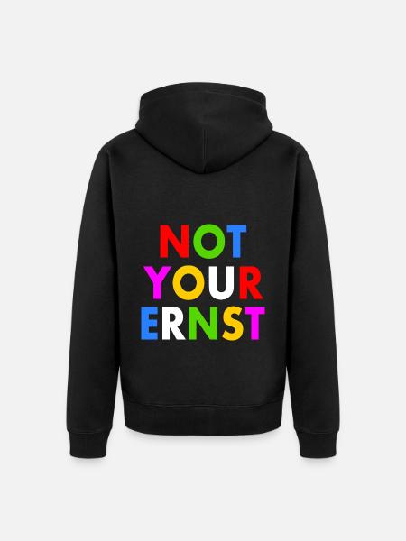 Not your ernst - Unisex Premium Bio Zip Hoodie - Schwarz