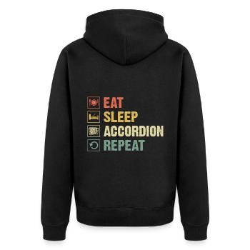 Eat Sleep Accordion Repeat Accordionist Musician - Unisex Premium Organic Zip Hoodie - black - Back - Nico (187cm)