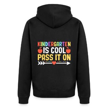 Kindergarten Is Cool Pass It On School Teacher - Unisex Premium Organic Zip Hoodie - black - Back - Nico (187cm)
