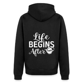 Life Begins After Tea Tea Drinking Tea Drinker Tea - Unisex Premium Bio Zip Hoodie - Schwarz - Hinten - Nico (187cm)