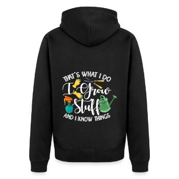 That's What I Do I Grow Stuff And I Know Things Ga - Unisex Premium Bio Zip Hoodie - Schwarz - Hinten - Nico (187cm)