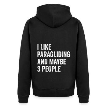I Like Paragliding And Maybe 3 People Paraglider P - Unisex Premium Bio Zip Hoodie - Schwarz - Hinten - Nico (187cm)