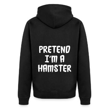 Pretend I'm A Hamster Animal Owner Pet Lover Hamst - Unisex Premium Bio Zip Hoodie - Schwarz - Hinten - Nico (187cm)