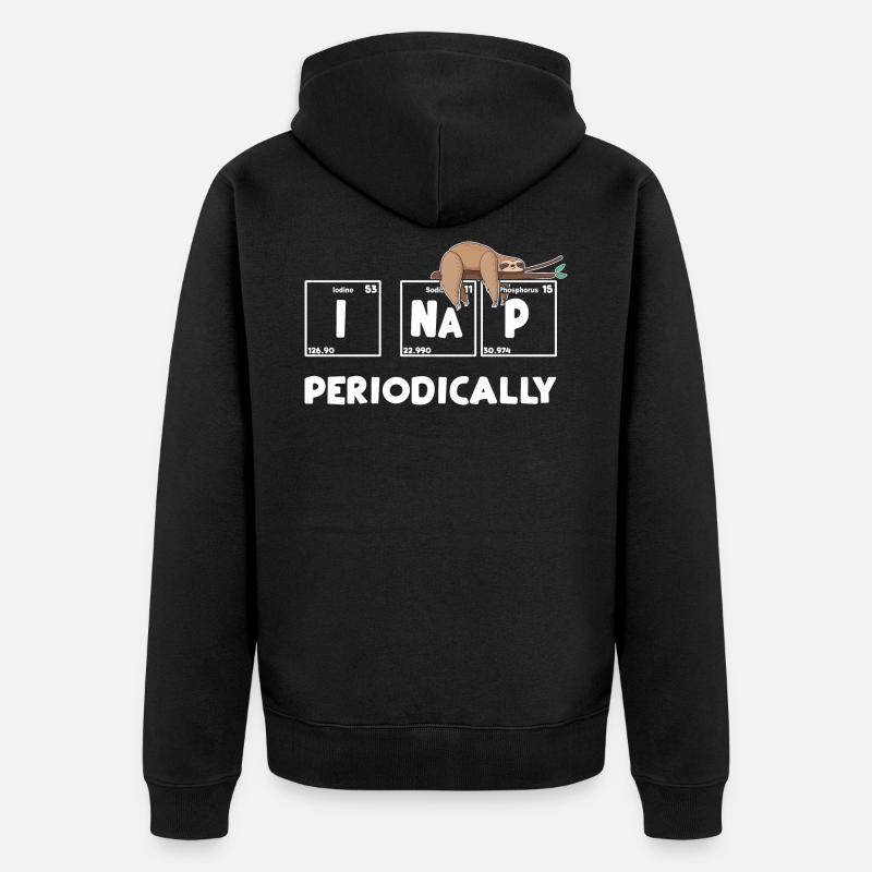 I Nap Periodically - Unisex Premium Bio Zip Hoodie - Schwarz