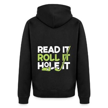 Read It Roll It Hole It Golf Player Golfing Driver - Unisex Premium Bio Zip Hoodie - Schwarz - Hinten - Nico (187cm)
