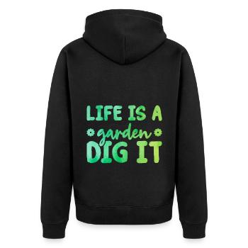 Life Is a Garden Dig It Gardener Gardening Garden - Unisex Premium Bio Zip Hoodie - Schwarz - Hinten - Nico (187cm)