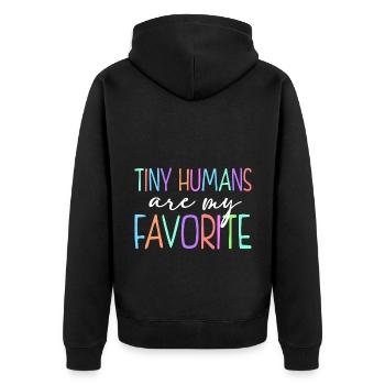 Tiny Humans Are My Favorite Daycare Provider Teach - Unisex Premium Bio Zip Hoodie - Schwarz - Hinten - Nico (187cm)