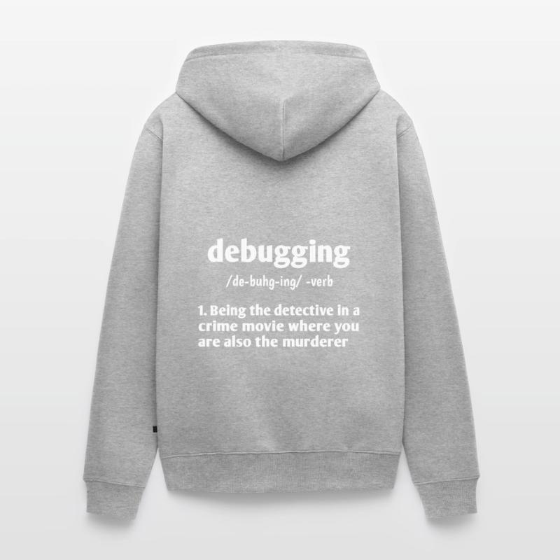 Debugging Noun Definition Coder Programmer Compute Unisex Premium Bio Zip Hoodie