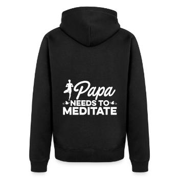 Papa Needs To Meditate Meditation Relaxation Buddh - Unisex Premium Bio Zip Hoodie - Schwarz - Hinten - Nico (187cm)