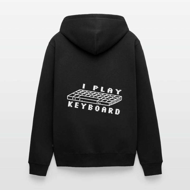 I Play The Keyboard Programmer Software Developer Unisex Premium Bio Zip Hoodie