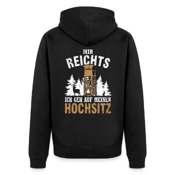 Mir Reichts Ich Geh Auf Meinen Hochsitz Jäger - Unisex Premium Bio Zip Hoodie - Schwarz - Hinten - Nico (187cm)