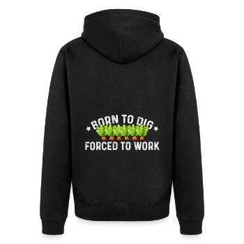 Born To Dig Forced To Work Gardener Gardening Land - Unisex Premium Bio Zip Hoodie - Schwarz - Hinten - Nico (187cm)