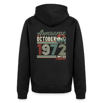 Awesome October 1972 50th Birthday Gift - Unisex Premium Organic Zip Hoodie - black - Back - Nico (187cm)