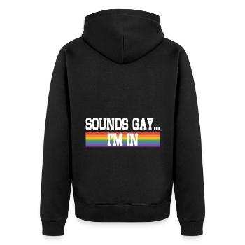 Sounds Gay I'm In Pride Rainbow Love Queer Diversi - Unisex Premium Bio Zip Hoodie - Schwarz - Hinten - Nico (187cm)