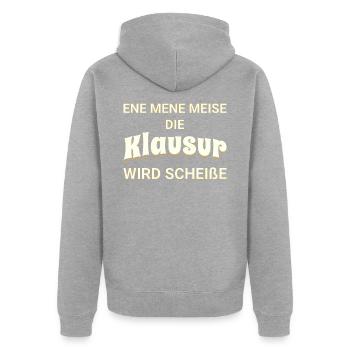 Ene mene Meise - die Klausur wird scheiße - Unisex Premium Bio Zip Hoodie - Grau meliert - Hinten - Nico (187cm)