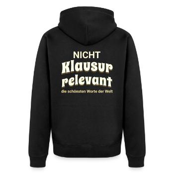 Nicht Klausurrelevant - schönsten Worte der Welt - Unisex Premium Bio Zip Hoodie - Schwarz - Hinten - Nico (187cm)