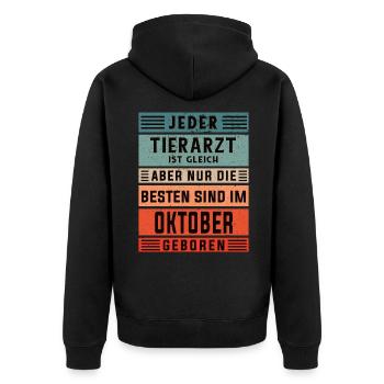 Veterinär Geburtstag Oktober geboren Tierarzt - Unisex Premium Bio Zip Hoodie - Schwarz - Hinten - Nico (187cm)