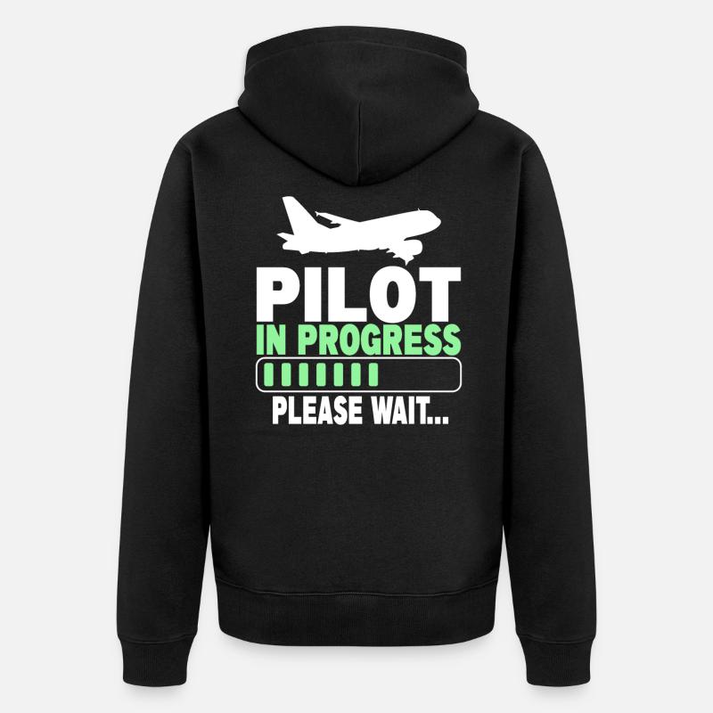 Pilot In Progress Please Wait - Unisex Premium Bio Zip Hoodie - Schwarz