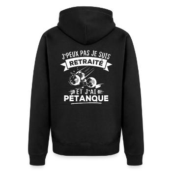 J'peux pas je suis retraité et j'ai pétanque - Veste à capuche bio Premium Unisexe - noir - Dos - Nico (187cm)