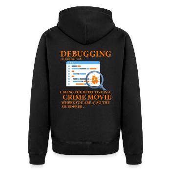 Debugging - Unisex Premium Organic Zip Hoodie - black - Back - Nico (187cm)