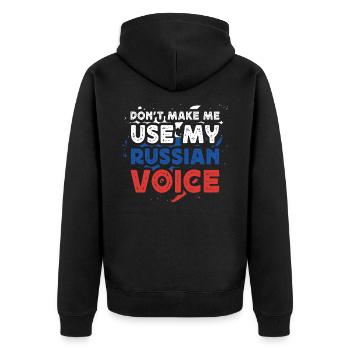 Ne me forcez pas à utiliser ma voix russe - Veste à capuche bio Premium Unisexe - noir - Dos - Nico (187cm)