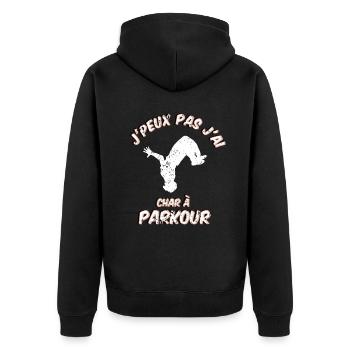 j'peux pas j'ai char à Parkour et apéro - Veste à capuche bio Premium Unisexe - noir - Dos - Nico (187cm)