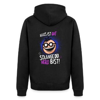 Alles ist Gut Solange du nerd bist - Unisex Premium Bio Zip Hoodie - Schwarz - Hinten - Nico (187cm)