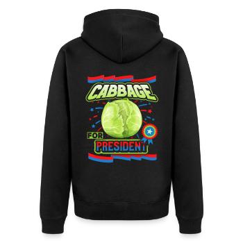 Cabbage, funny saying, Cabbage-For-President - Unisex Premium Organic Zip Hoodie - black - Back - Nico (187cm)