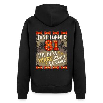 81. Geburtstag 81 Jahre alt Vintage-Design, Spruch - Unisex Premium Bio Zip Hoodie - Schwarz - Hinten - Nico (187cm)