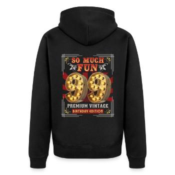 99th Birthday 99 Years Vintage-Retro Fun-Birthday - Unisex Premium Organic Zip Hoodie - black - Back - Nico (187cm)