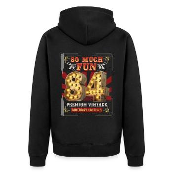 84th birthday 84 years Vintage-Retro Fun-Birthday - Unisex Premium Organic Zip Hoodie - black - Back - Nico (187cm)