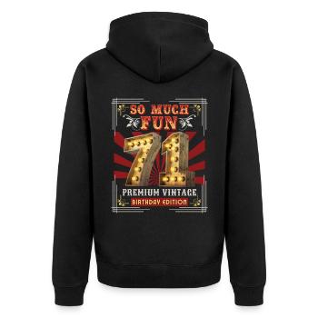 71st birthday 71 years Vintage-Retro Fun-Birthday - Unisex Premium Organic Zip Hoodie - black - Back - Nico (187cm)