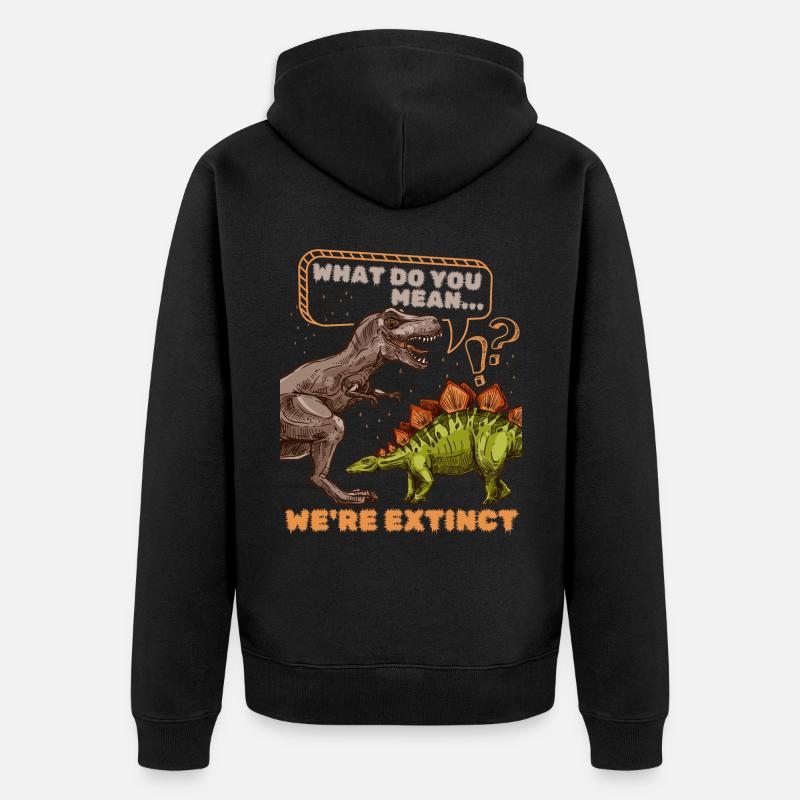 Dinosaurier Comic lustiger Spruch We're Extinct - Unisex Premium Bio Zip Hoodie - Schwarz