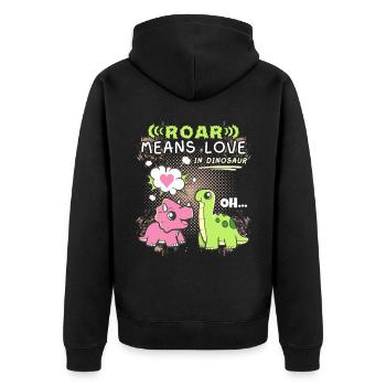 Dinosaurier Pärchen, lustiger Spruch Valentinstag - Unisex Premium Bio Zip Hoodie - Schwarz - Hinten - Nico (187cm)