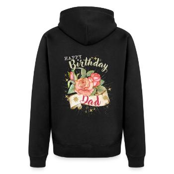 Father-Dad-Daddy Birthday Happy Birthday-Dad - Unisex Premium Organic Zip Hoodie - black - Back - Nico (187cm)