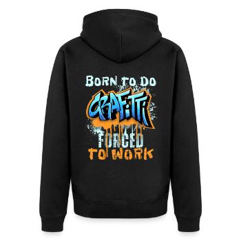Graffiti-Stil, lustiger Spruch Born-to-do-Grafitti - Unisex Premium Bio Zip Hoodie - Schwarz - Hinten - Nico (187cm)