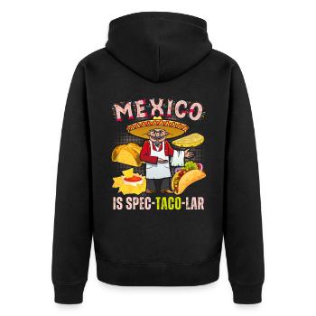 Taco funny saying Mexico - Unisex Premium Organic Zip Hoodie - black - Back - Nico (187cm)