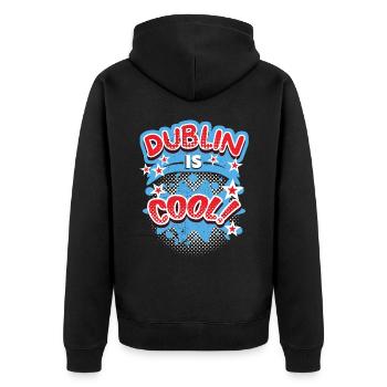Dublin Dublin-Ireland Ireland, saying, Dublin-Design - Unisex Premium Organic Zip Hoodie - black - Back - Nico (187cm)