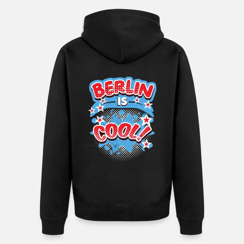 Berlin-Deutschland, Berlin-Design, Berlin-Spruch - Unisex Premium Bio Zip Hoodie - Schwarz