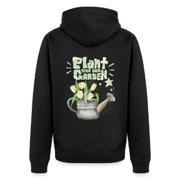 Gärtner, Garten, Plant-Your-Own-Garden, Spruch - Unisex Premium Bio Zip Hoodie - Schwarz - Hinten - Nico (187cm)