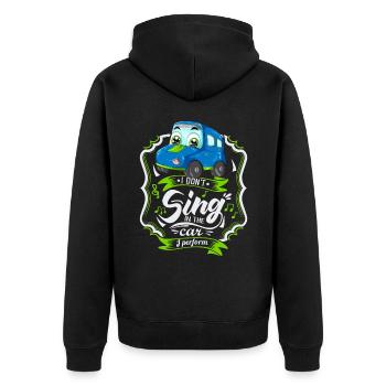 Lustiges Automobil, Auto-Spruch, Singen - Unisex Premium Bio Zip Hoodie - Schwarz - Hinten - Nico (187cm)