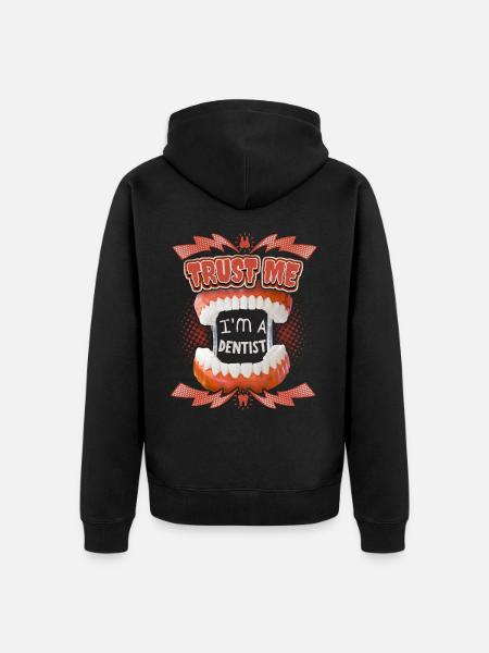 Dentist, funny saying with teeth - Unisex Premium Organic Zip Hoodie - black