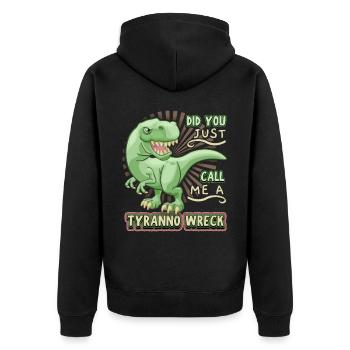 Funny saying T-Rex dinosaur, dinosaur, comic - Unisex Premium Organic Zip Hoodie - black - Back - Nico (187cm)
