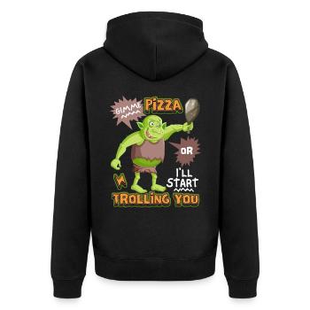 Lustiger Troll will Pizza haben, Spruch Comic Stil - Unisex Premium Bio Zip Hoodie - Schwarz - Hinten - Nico (187cm)
